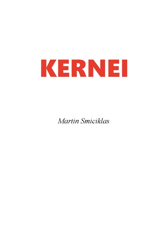 Kernei (e-bok) av Martin Smiciklas