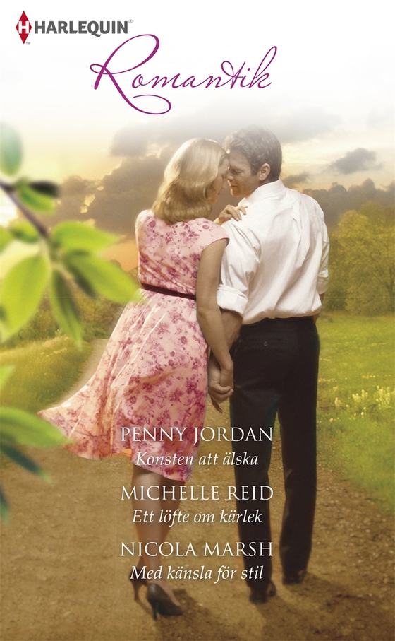 Konsten att älska/Ett löfte om kärlek/Med känsla för stil