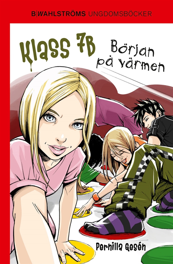 Klass 7B 8 - Början på värmen