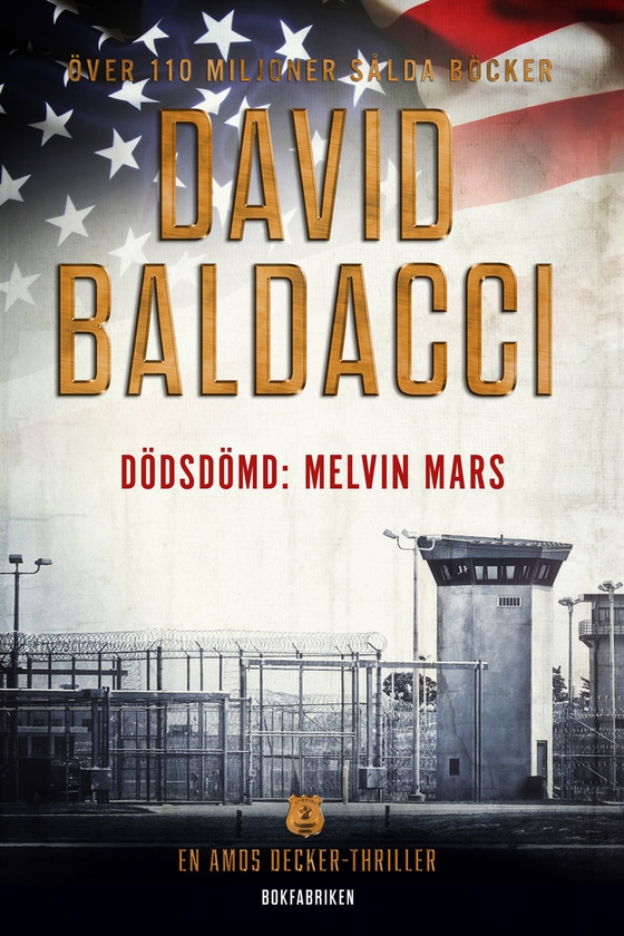 Dödsdömd: Melvin Mars (e-bok) av -