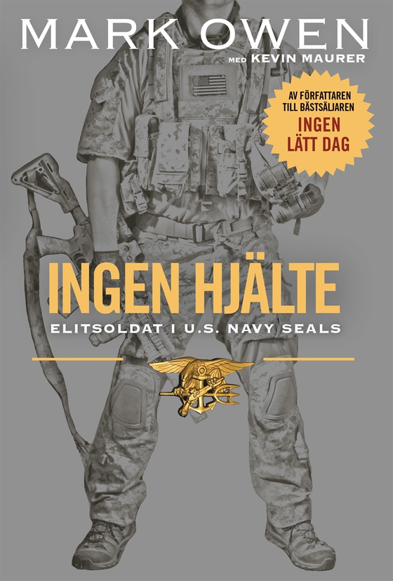 Ingen hjälte : Elitsoldat i U.S. Navy Seals (ljudbok) av Mark Owen