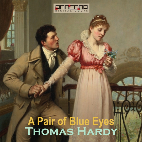 A Pair of Blue Eyes (ljudbok) av Thomas Hardy