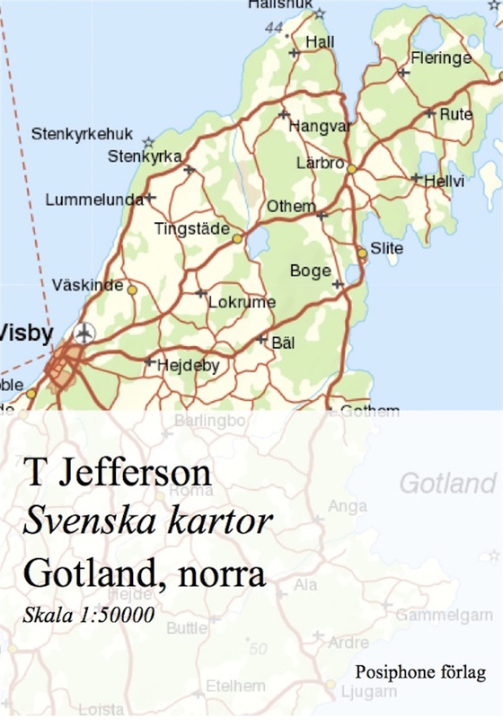 Svenska kartor: Gotland, norra delen (e-bok) av T Jefferson