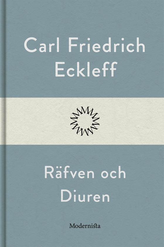 Räfven och Diuren (e-bok) av Carl Friedrich Eckleff