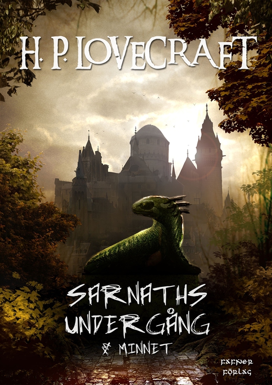 Sarnaths undergång  &  Minnet