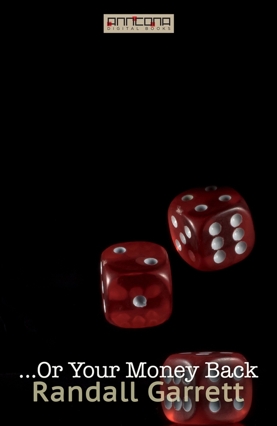 ...Or Your Money Back