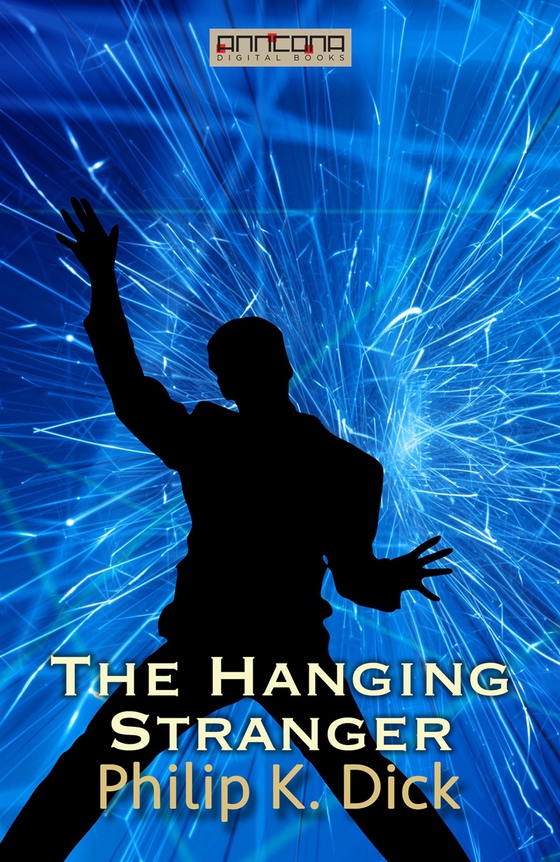 The Hanging Stranger