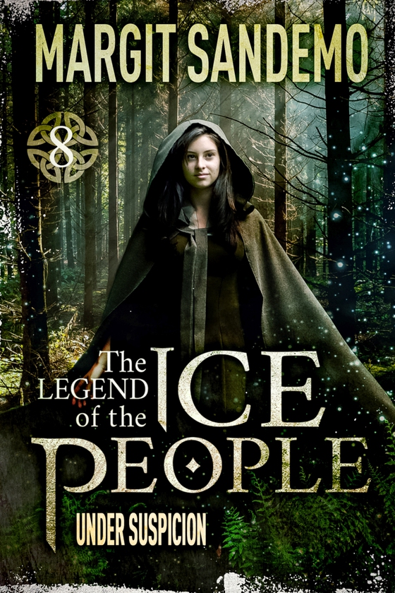 The Ice People 8 - Under Suspicion