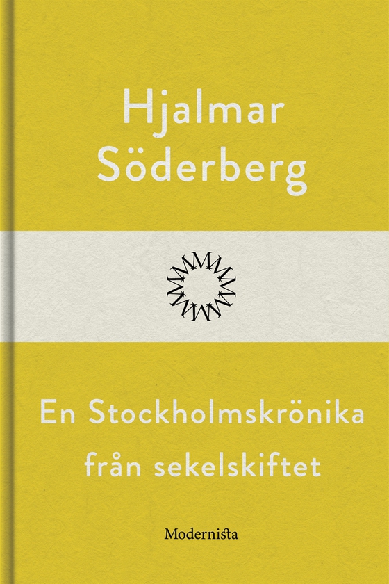 En Stockholmskrönika från sekelskiftet