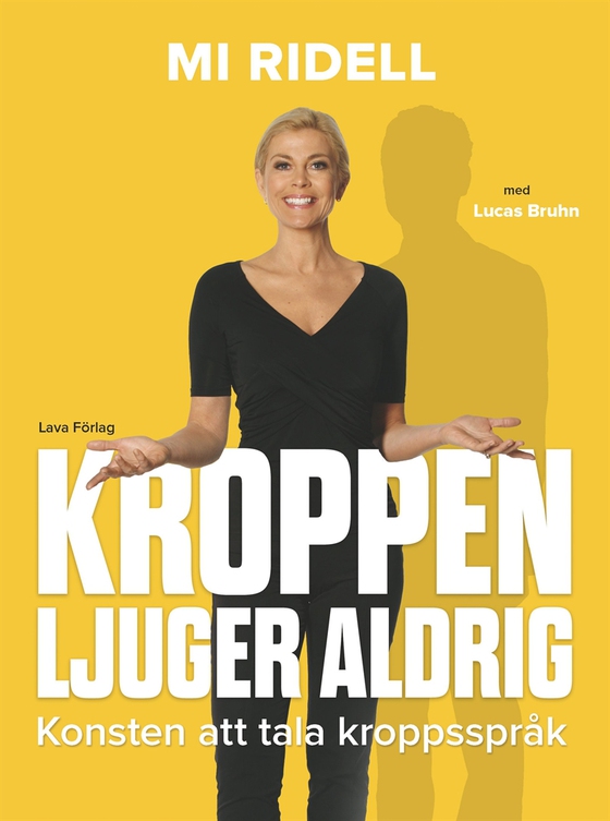 Kroppen ljuger aldrig