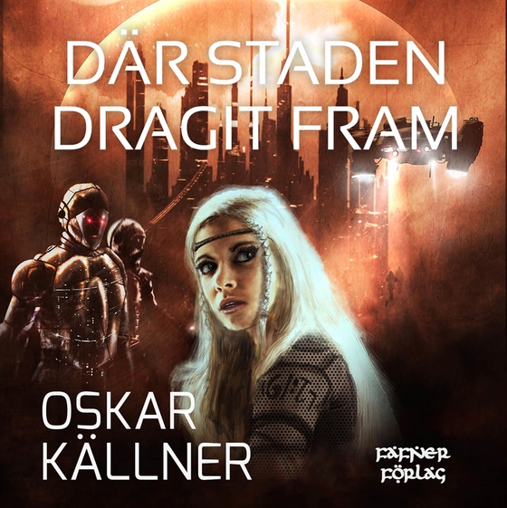 Där staden dragit fram