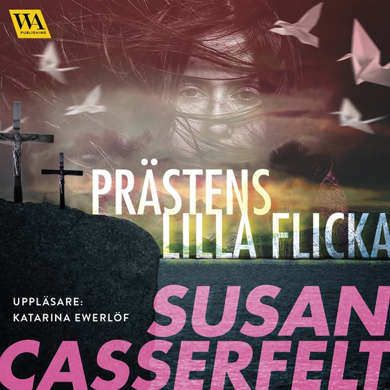 Prästens lilla flicka (ljudbok) av Susan Casserfelt