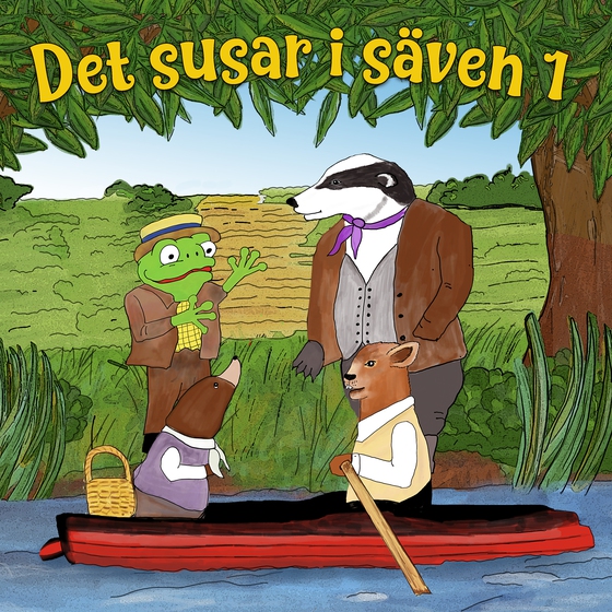 Det susar i säven 1