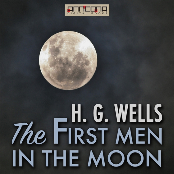 The First Men in the Moon