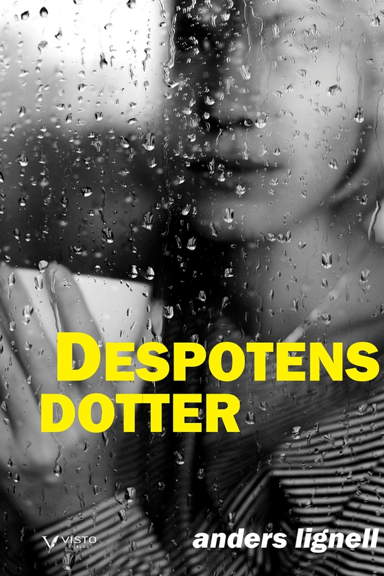Despotens dotter (e-bok) av Anders Lignell