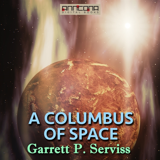 A Columbus of Space