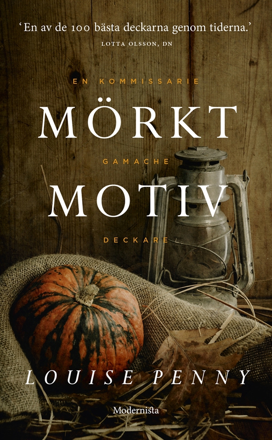 Mörkt motiv (En kommissarie Gamache-deckare)