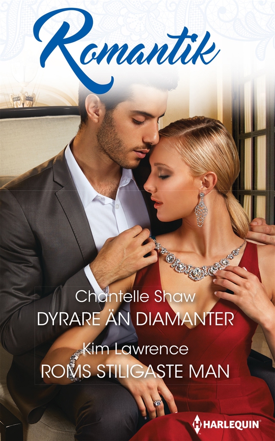 Dyrare än diamanter/Roms stiligaste man