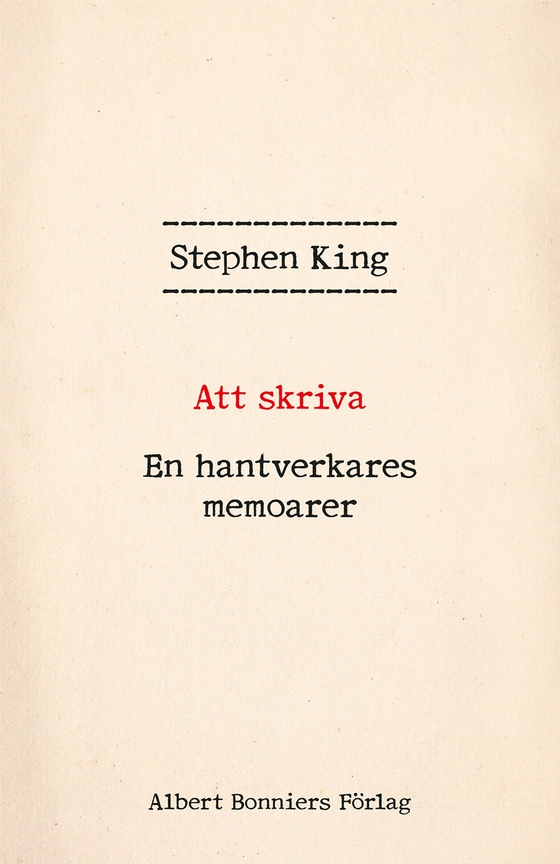 Att skriva : en hantverkares memoarer (e-bok) av Stephen King