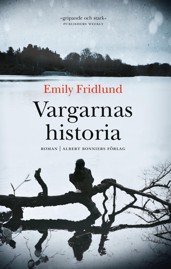 Vargarnas historia