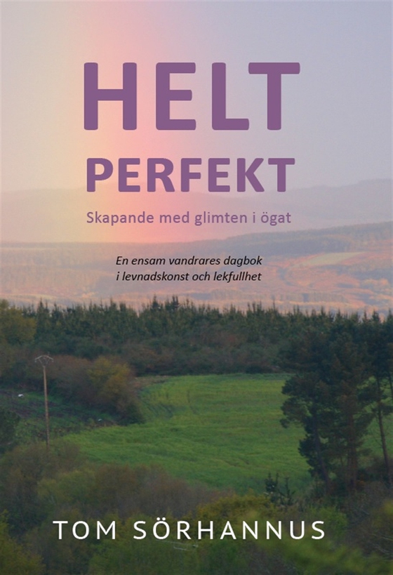 Helt perfekt