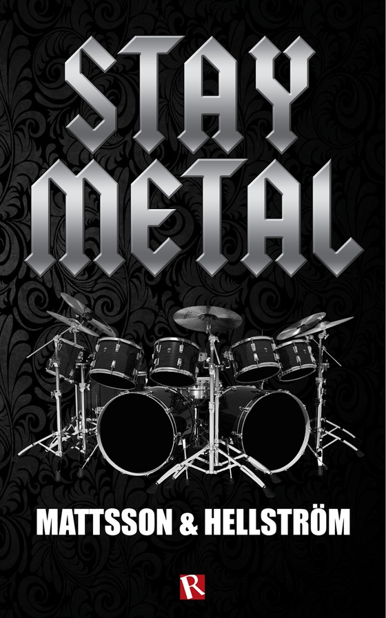 Stay metal
