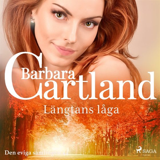 Längtans låga (ljudbok) av Barbara Cartland