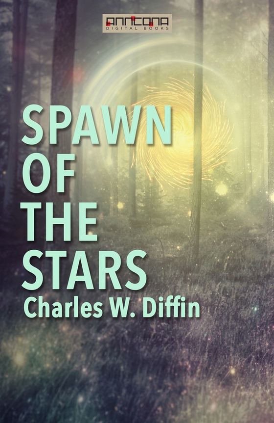 Spawn of the Stars
