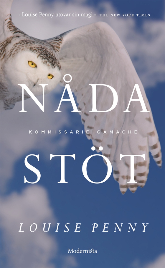 Nådastöt (En kommissarie Gamache-deckare)