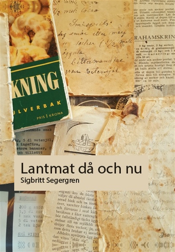 Lantmat då och nu