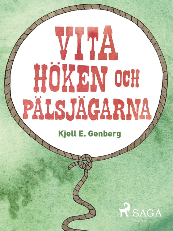 Vita höken och päljsjägarna