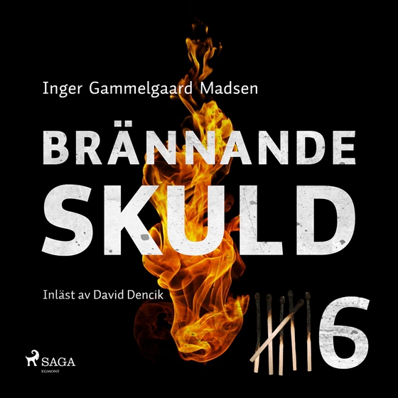 Brännande skuld: Del 6