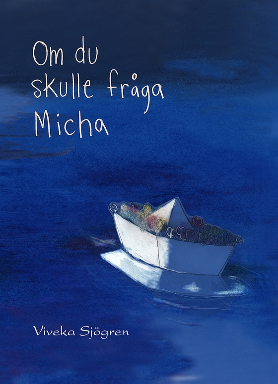 Om du skulle fråga Micha
