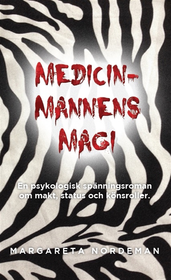 Medicinmannens magi