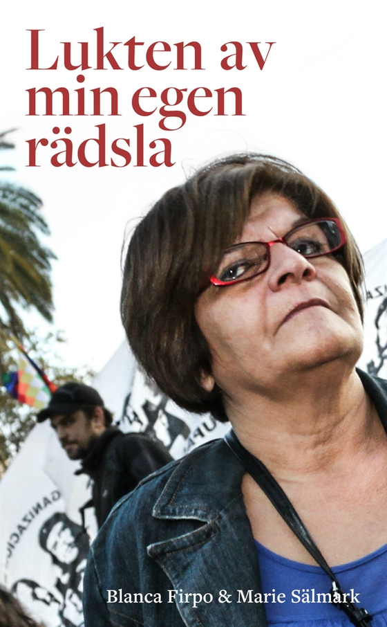 Lukten av min egen rädsla