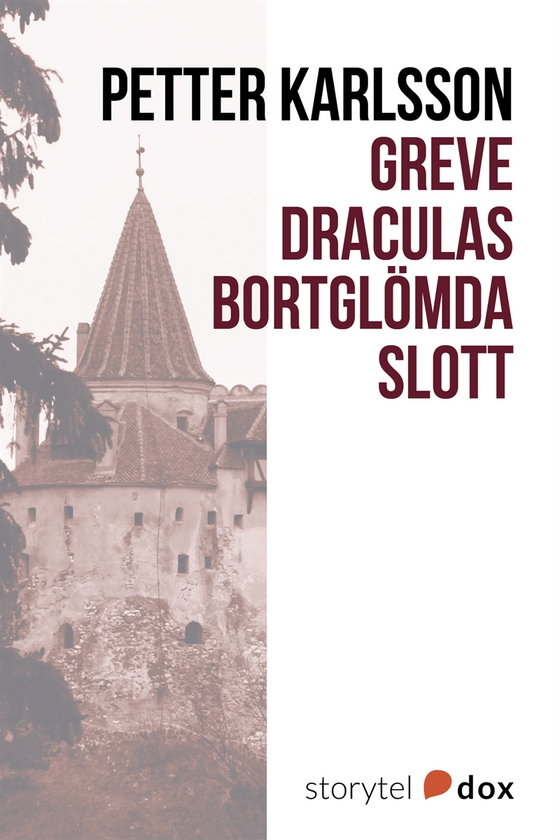 Greve Draculas bortglömda slott