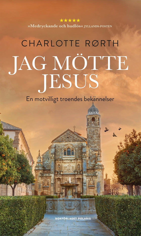Jag mötte Jesus