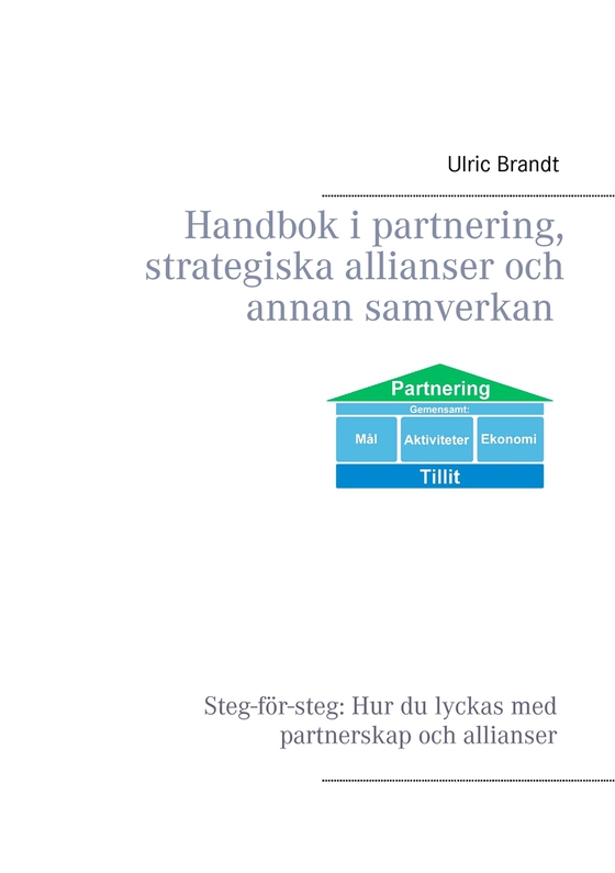 Handbok i partnering, strategiska allianser och annan samverkan