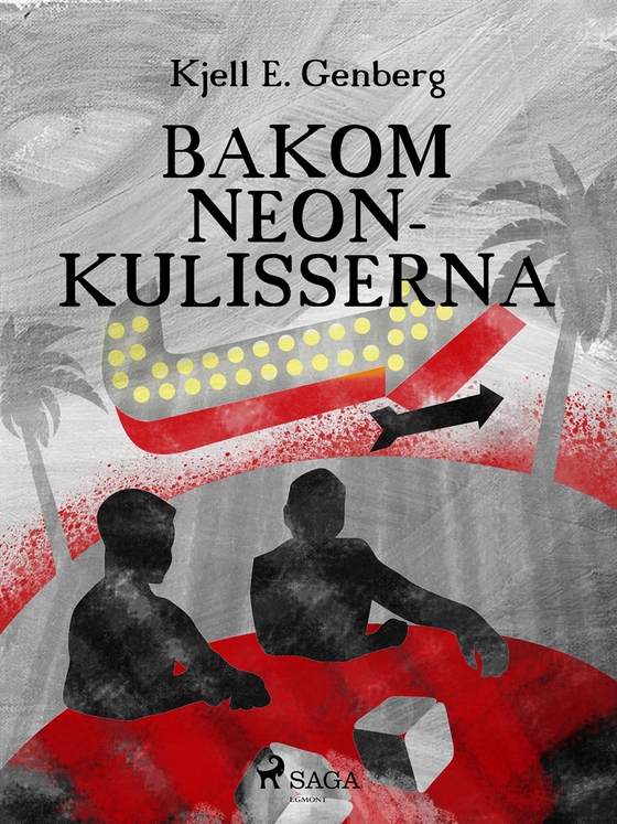 Bakom neonkulisserna