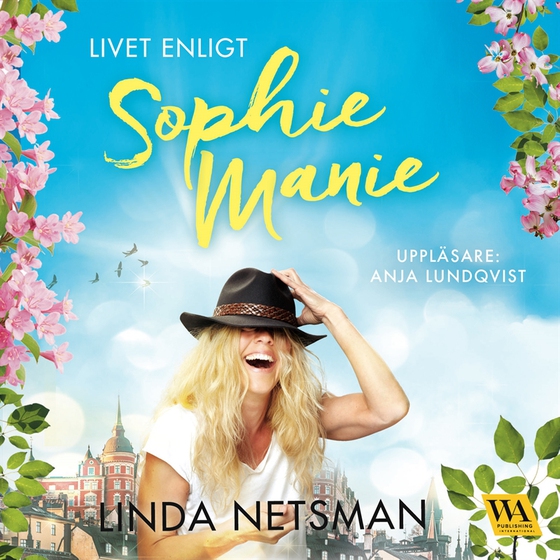 Livet enligt Sophie Manie (ljudbok) av Linda Netsman