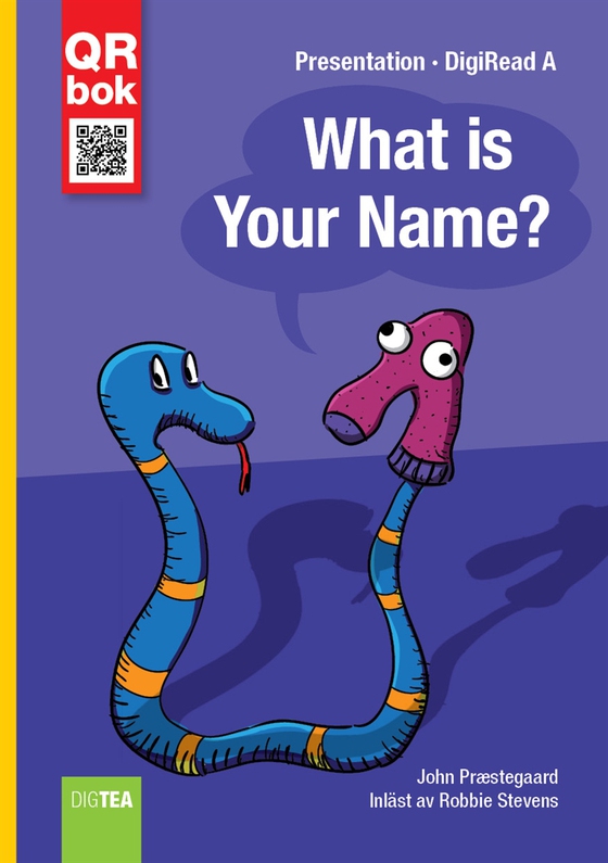 What is Your Name? - DigiRead A