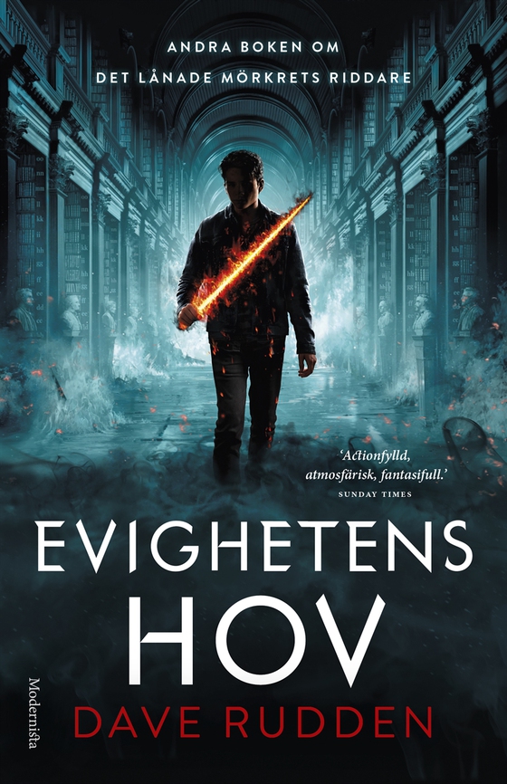 Evighetens hov (Det lånade mörkrets riddare #2)