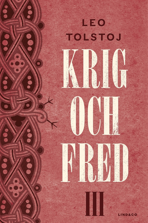 Krig och fred III
