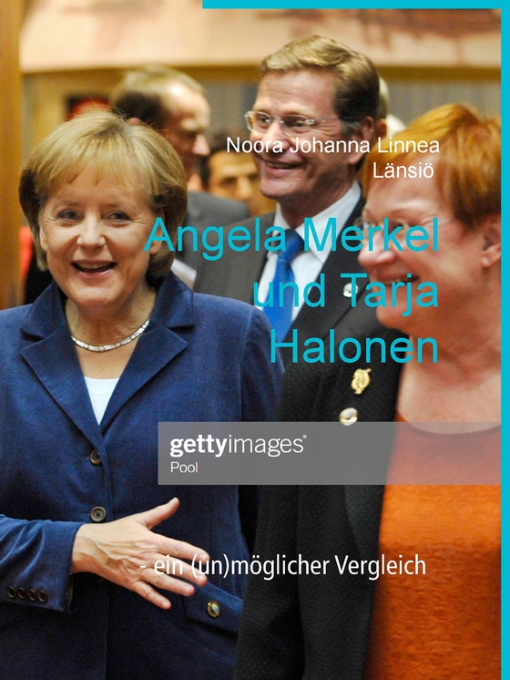 Angela Merkel und Tarja Halonen: - ein (un)möglicher Vergleich ? (e-bok) av -