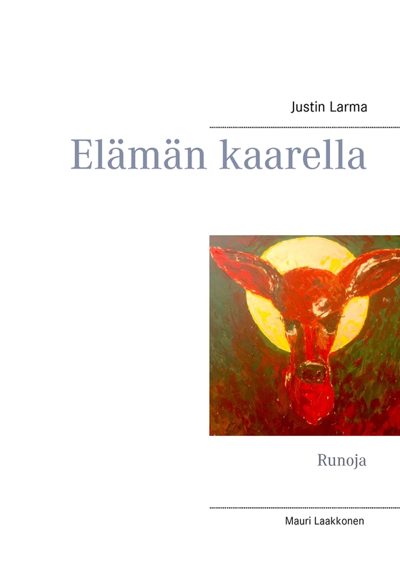 Elämän kaarella: Runoja