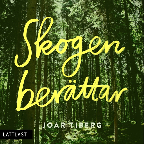 Skogen berättar (lättläst)