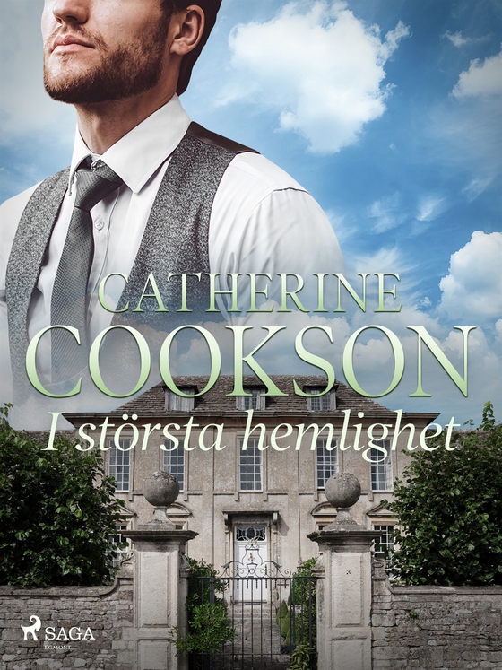 I största hemlighet (e-bok) av Catherine Cookson