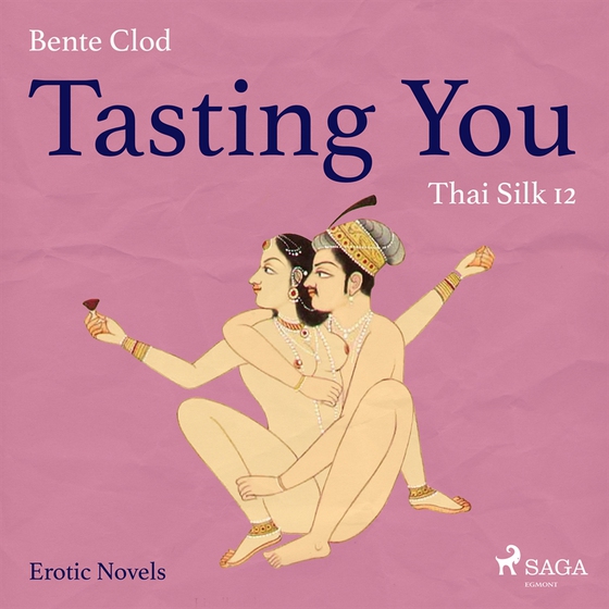 Tasting You 12: Thai Silk