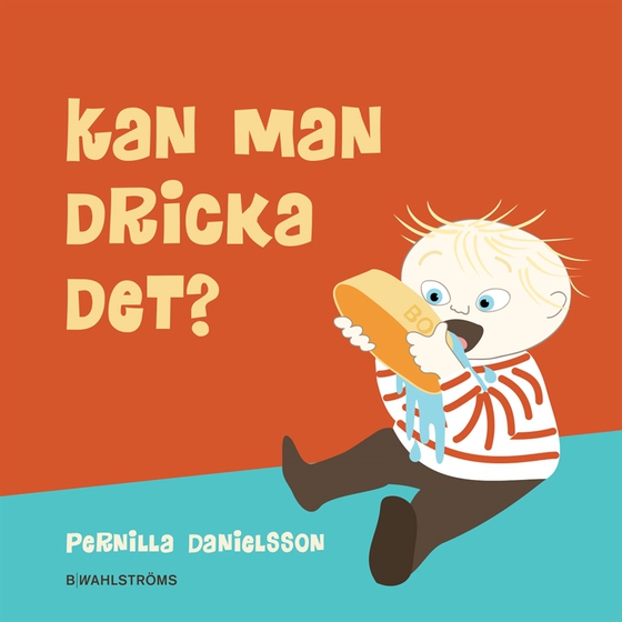 Kan man dricka det? (e-bok) av Pernilla Danielsson