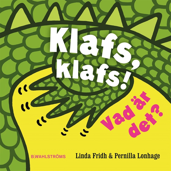 Klafs, klafs! Vad är det?